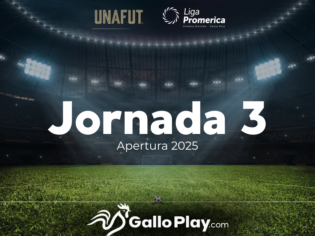 Jornada 3 Liga Promerica