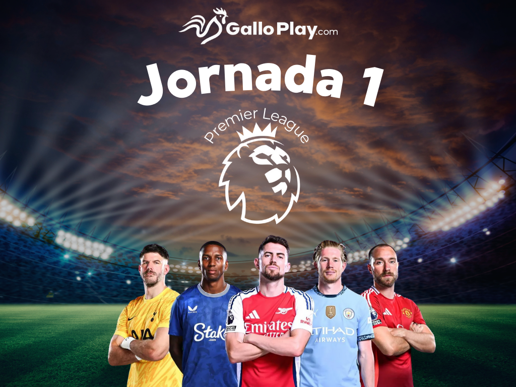 Jornada 1- Premier League